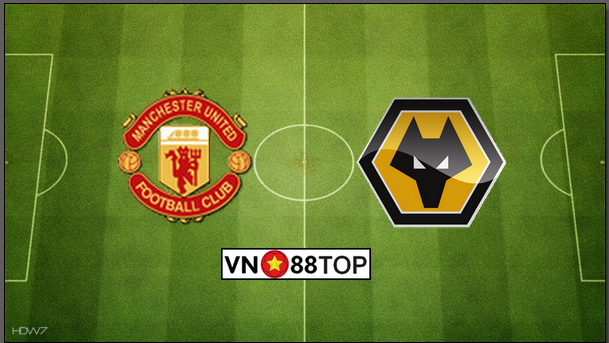 Soi kèo, Tỷ lệ cược Manchester United – Wolverhampton 00h30′ 02/02/2020