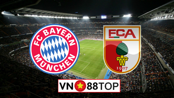 Soi kèo, Tỷ lệ cược Bayern Munich vs Augsburg, 21h30 ngày 8/3/2020