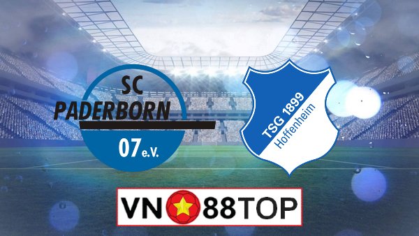 Soi kèo, Tỷ lệ cược Paderborn vs Hoffenheim, 20h30 ngày 23/5/2020