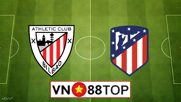 Soi kèo, Tỷ lệ cược Athletic Bilbao vs Atletico Madrid, 19h00 ngày 14/06/2020