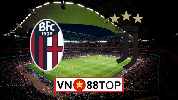 Soi kèo, Tỷ lệ cược Bologna vs Juventus , 02h45 ngày 23/06/2020