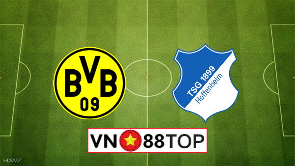 Soi kèo, Tỷ lệ cược Borussia Dortmund vs Hoffenheim, 20h30 ngày 27/06/2020