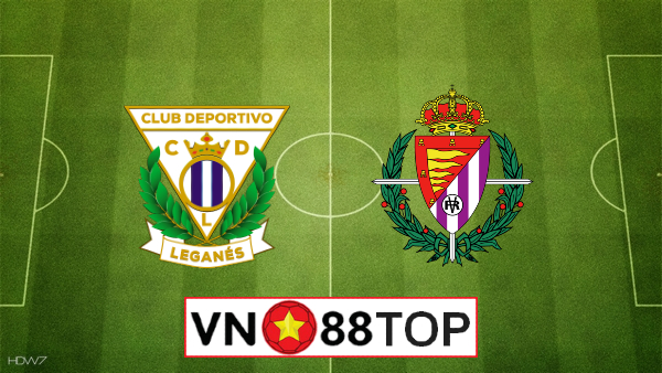 Soi kèo, Tỷ lệ cược Leganes vs Real Valladolid, 00h30 ngày 14/06/2020