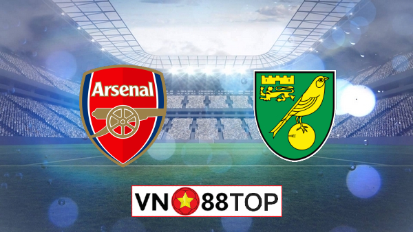 Soi kèo, Tỷ lệ cược Arsenal vs Norwich, 00h00 ngày 02/07/2020