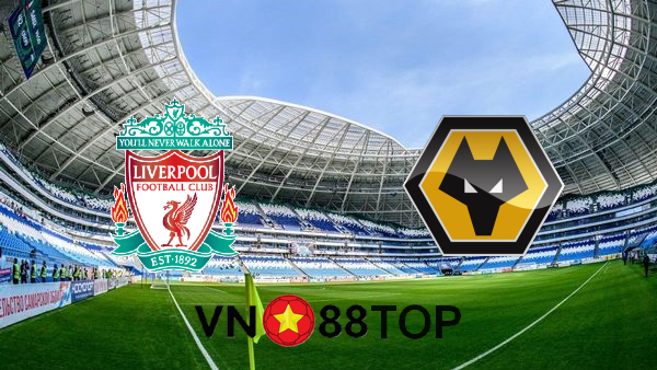 Soi kèo nhà cái, Tỷ lệ cược Liverpool vs Wolves – 02h15 – 07/12/2020