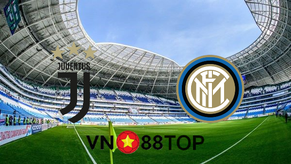 Soi kèo nhà cái, Tỷ lệ cược Juventus vs Inter Milan – 02h45 – 10/02/2021