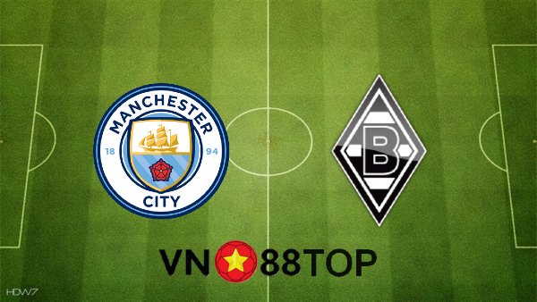 Soi kèo nhà cái, Tỷ lệ cược Manchester City vs B. Monchengladbach – 03h00 – 17/03/2021