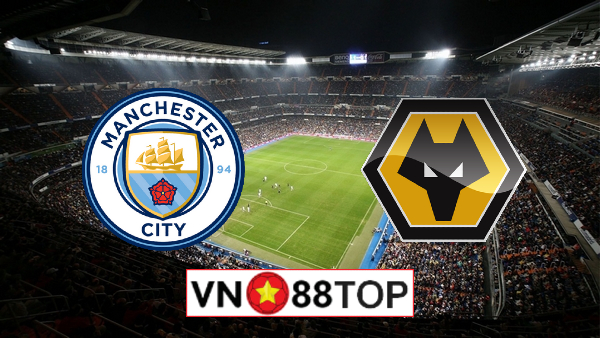 Soi kèo nhà cái, Tỷ lệ cược Manchester City vs Wolves – 03h00 – 03/03/2021