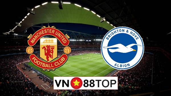 Soi kèo nhà cái, Tỷ lệ cược Manchester Utd vs Brighton Albion – 01h30 – 05/04/2021