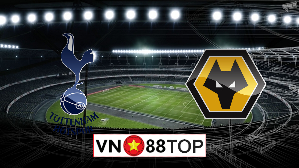 Soi kèo nhà cái, Tỷ lệ cược Tottenham Hotspur vs Wolves – 20h05 – 16/05/2021