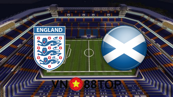 Soi kèo nhà cái, Tỷ lệ cược Anh vs Scotland – 02h00 – 19/06/2021