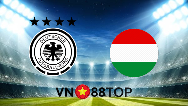 Soi kèo nhà cái, Tỷ lệ cược Đức vs Hungary - 02h00 - 24/06 ...