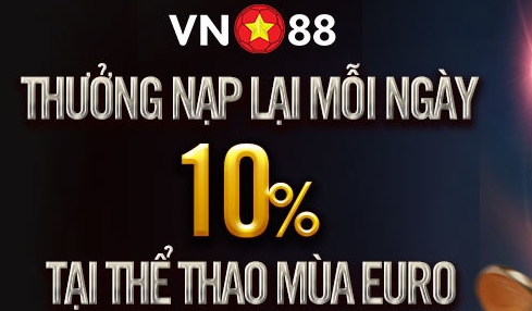 Vui Cùng EURO 2020 – Vn88 Khuyến Mãi Hấp Dẫn – Tiền Cược Miễn Phí