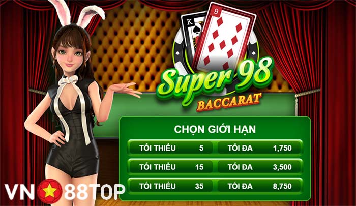 Super 98 Baccarat – Phiên bản Baccarat mới siêu hấp dẫn tại Vn88