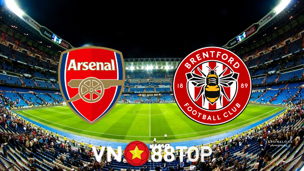 Soi kèo nhà cái, Tỷ lệ cược Brentford vs Arsenal – 02h00 – 14/08/2021