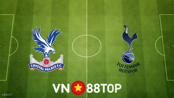 Soi kèo nhà cái, tỷ lệ kèo bóng đá: Crystal Palace vs Tottenham Hotspur – 18h30 – 11/09/2021