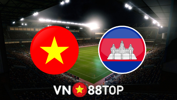 Soi kèo nhà cái, tỷ lệ kèo bóng đá: Việt Nam vs Campuchia – 19h30 – 19/12/2021