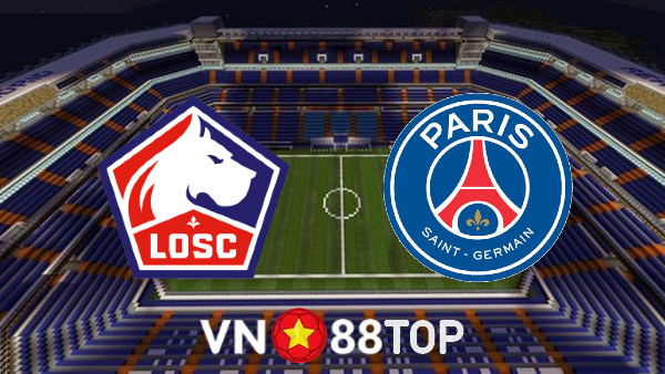 Soi kèo nhà cái, tỷ lệ kèo bóng đá: Lille OSC vs Paris SG – 02h45 – 07/02/2022