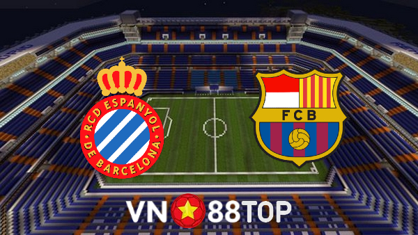 Soi kèo nhà cái, tỷ lệ kèo bóng đá: Espanyol vs Barcelona – 03h00 – 14/02/2022