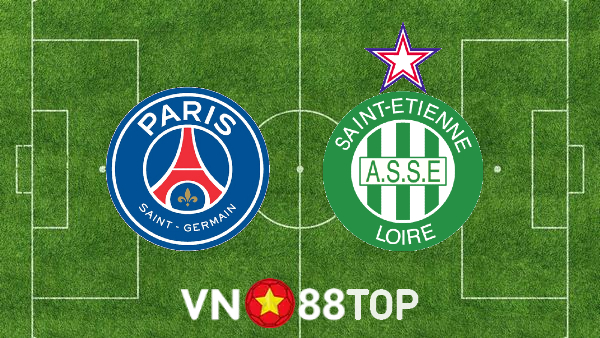 Soi kèo nhà cái, tỷ lệ kèo bóng đá: Paris SG vs St Etienne – 03h00 – 27/02/2022