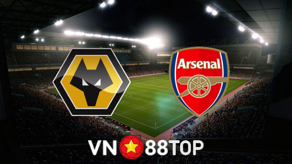 Soi kèo nhà cái, tỷ lệ kèo bóng đá: Wolves vs Arsenal – 02h45 – 11/02/2022