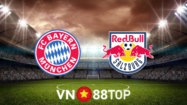 Soi kèo nhà cái, tỷ lệ kèo bóng đá: Bayern Munich vs RB Salzburg – 03h00 – 09/03/2022