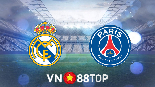 Soi kèo nhà cái, tỷ lệ kèo bóng đá: Real Madrid vs Paris SG – 03h00 – 10/03/2022