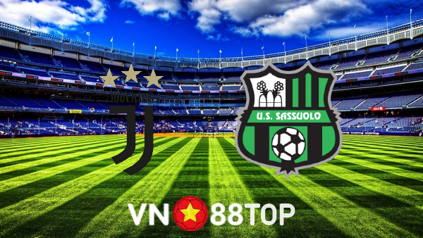 Soi kèo nhà cái, tỷ lệ kèo bóng đá: Juventus vs Sassuolo – 01h45 – 16/08/2022