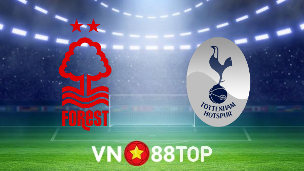 Soi kèo nhà cái, tỷ lệ kèo bóng đá: Nottingham vs Tottenham – 22h30 – 28/08/2022