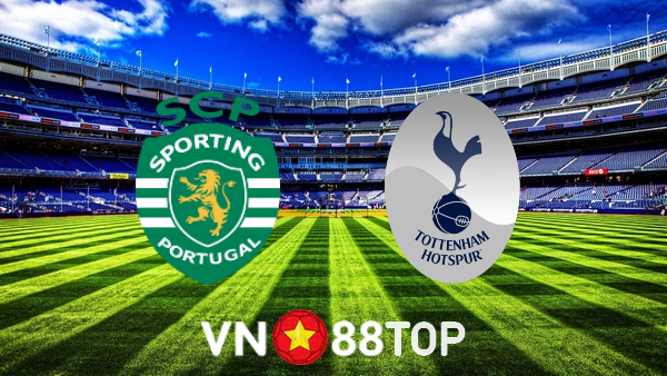 Soi kèo nhà cái, tỷ lệ kèo bóng đá: Sporting vs Tottenham – 23h45 – 13/09/2022