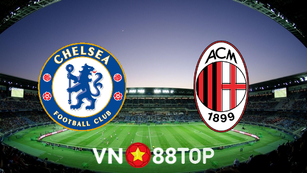 Soi kèo nhà cái, tỷ lệ kèo bóng đá: Chelsea vs AC Milan – 02h00 – 06/10/2022