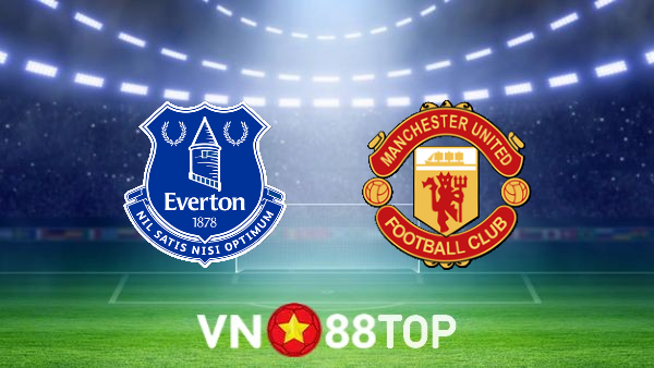 Soi kèo nhà cái, tỷ lệ kèo bóng đá: Everton vs Manchester Utd – 01h00 – 10/10/2022