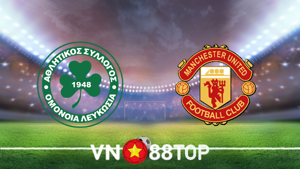 Soi kèo nhà cái, tỷ lệ kèo bóng đá: Omonia vs Manchester Utd – 23h45 – 06/10/2022