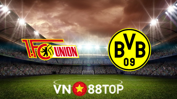 Soi kèo nhà cái, tỷ lệ kèo bóng đá: Union Berlin vs Dortmund – 22h30 – 16/10/2022