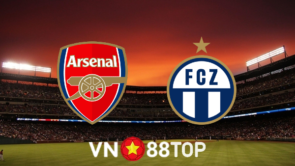 Soi kèo nhà cái, tỷ lệ kèo bóng đá: Arsenal vs Zurich – 03h00 – 04/11/2022