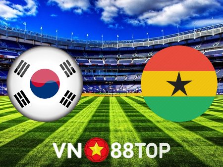 Soi kèo nhà cái, tỷ lệ kèo bóng đá: Hàn Quốc vs Ghana – 20h00 – 28/11/2022