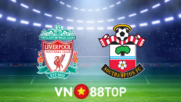 Soi kèo nhà cái, tỷ lệ kèo bóng đá: Liverpool vs Southampton – 22h00 – 12/11/2022