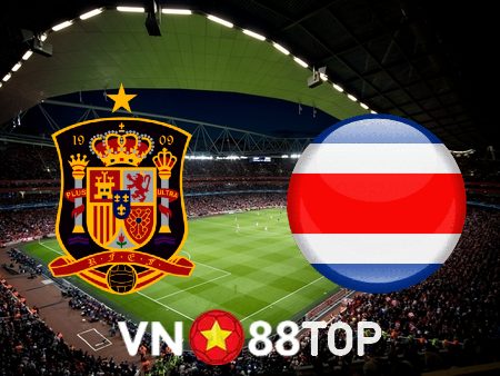 Soi kèo nhà cái, tỷ lệ kèo bóng đá: Tây Ban Nha vs Costa Rica – 23h00 – 23/11/2022