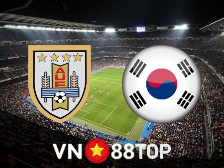 Soi kèo nhà cái, tỷ lệ kèo bóng đá: Uruguay vs Hàn Quốc – 20h00 – 24/11/2022