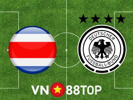 Soi kèo nhà cái, tỷ lệ kèo bóng đá: Costa Rica vs Đức – 02h00 – 02/12/2022