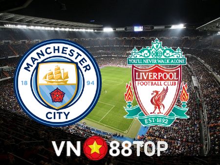 Soi kèo nhà cái, tỷ lệ kèo bóng đá: Manchester City vs Liverpool – 03h00 – 23/12/2022