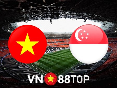 Soi kèo nhà cái, tỷ lệ kèo bóng đá: Singapore vs Việt Nam – 19h30 – 30/12/2022